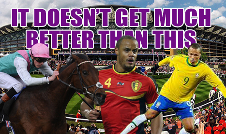 MULTIMAN Tues: World Cup & Royal Ascot