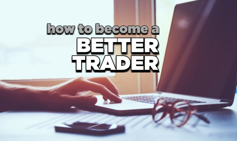 How to become a better trader