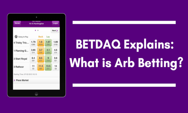 What is Arb Betting? Betdaq Explains