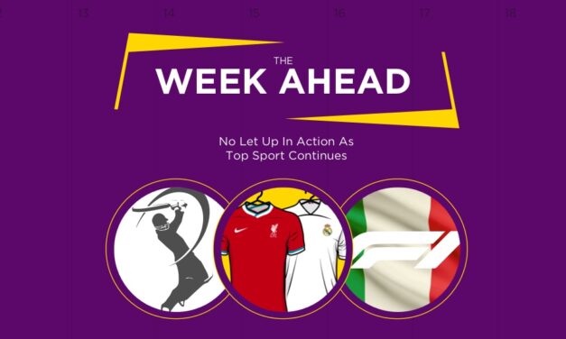 WEEK AHEAD: No Let Up In Action As Top Sport Continues