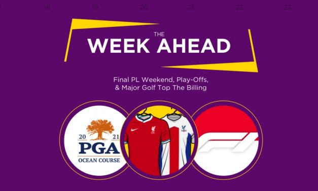 WEEK AHEAD: Final PL Weekend, Play-Offs, & Major Golf Top The Billing