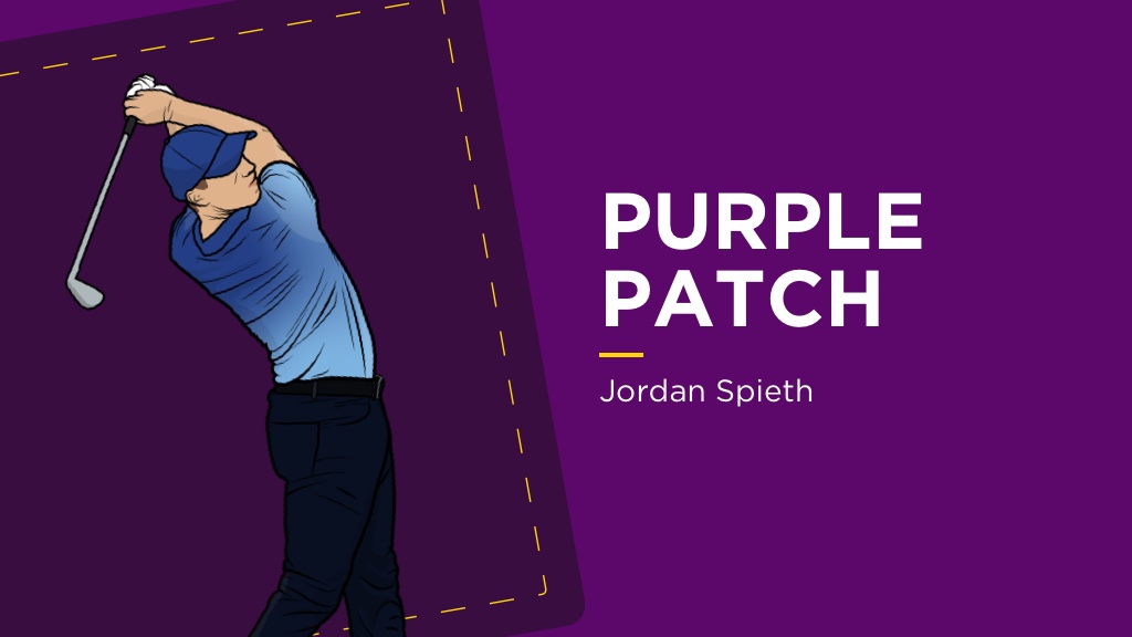 PURPLE PATCH: Jordan Spieth