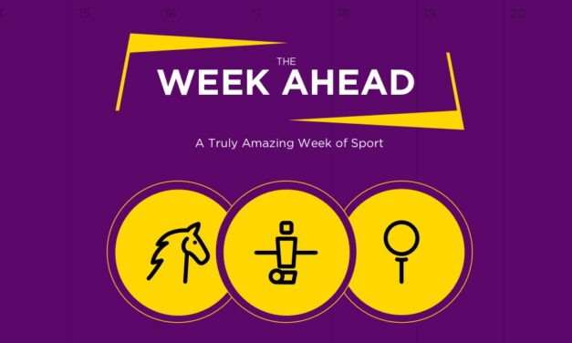 WEEK AHEAD: A Truly Amazing Week Of Sport