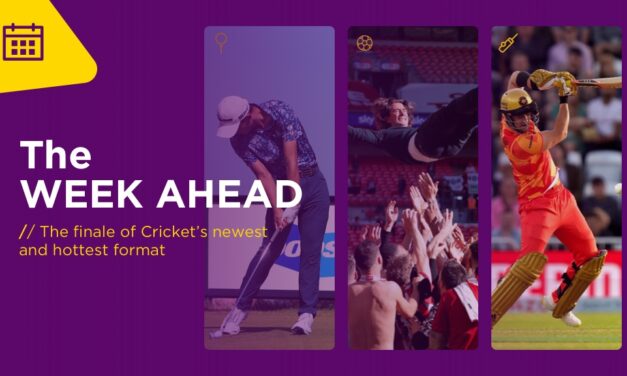 WEEK AHEAD: The Finale Of Cricket’s Newest And Hottest Format