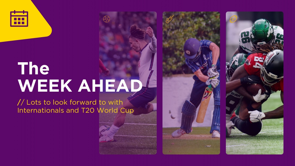 WEEK AHEAD: Lots To Look Forward To With Internationals And The Start Of The T20 World Cup