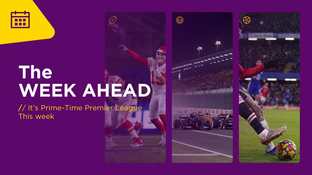 WEEK AHEAD: It’s Prime-Time Premier League This week