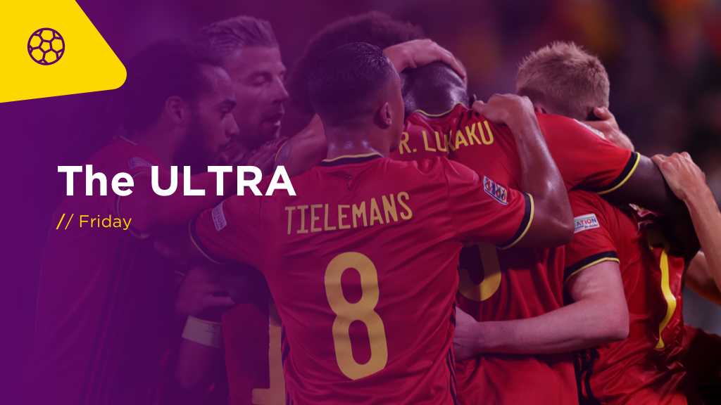THE ULTRA Fri: Nations League Preview