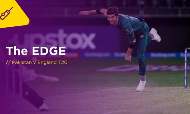 THE EDGE Weds: Pakistan v England 5th T20