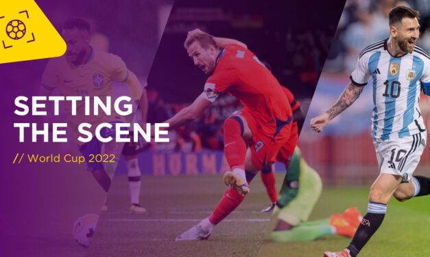 SETTING THE SCENE: The World Cup
