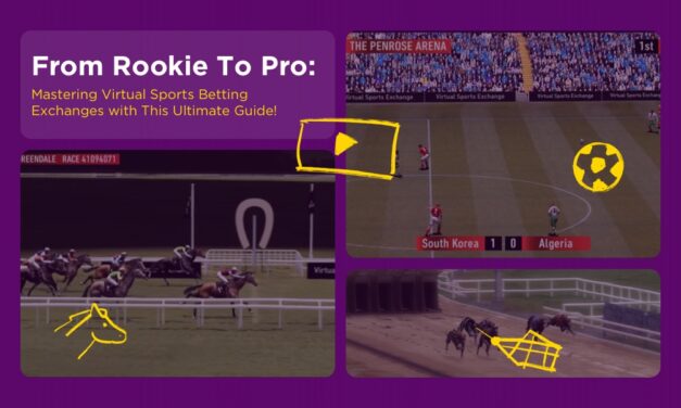 From Rookie to Pro: Mastering Virtual Sports Betting Exchanges with This Ultimate Guide!