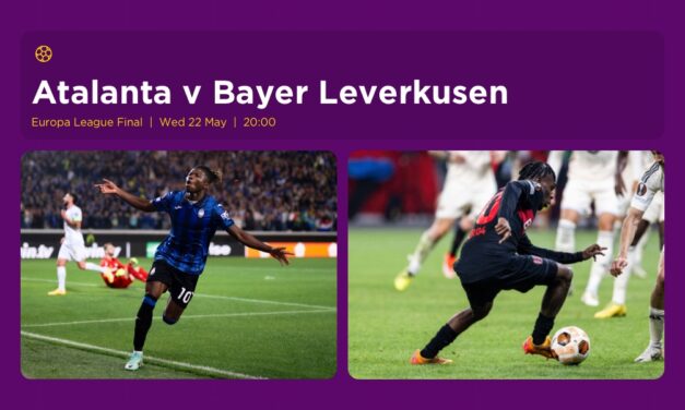 THE ULTRA Weds: Europa League Final – ATALANTA v BAYER LEVERKUSEN