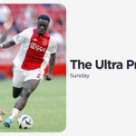 THE ULTRA Sun: European Football Preview