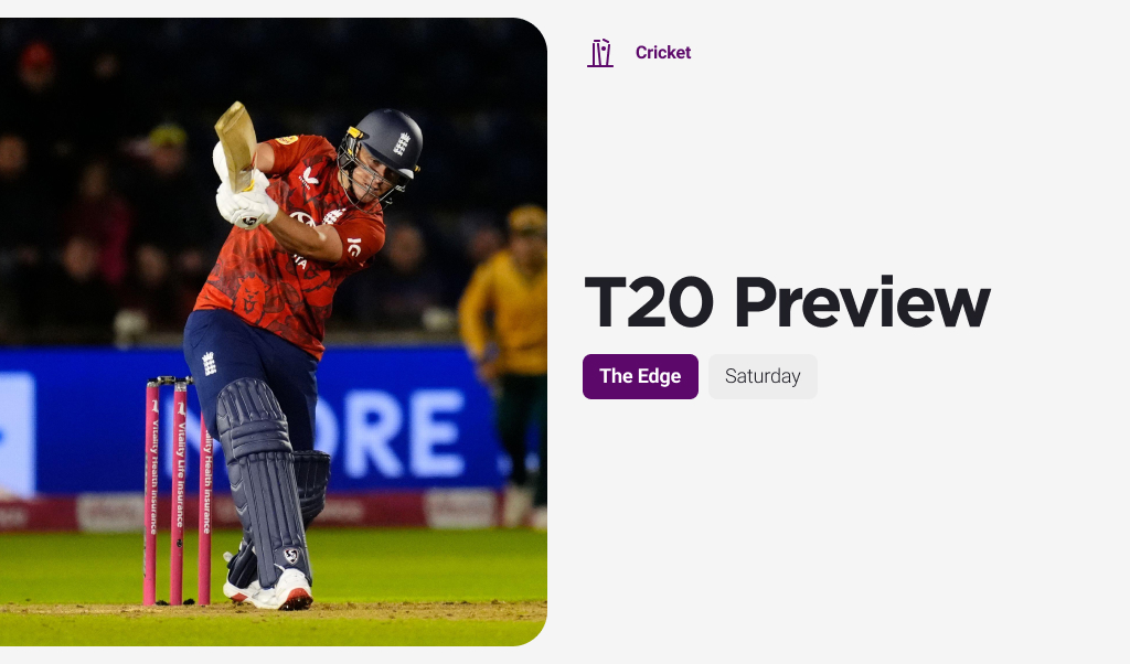 THE EDGE Sat: New Zealand England 1st T20