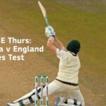 THE EDGE Thurs: Australia v England 1st Ashes Test