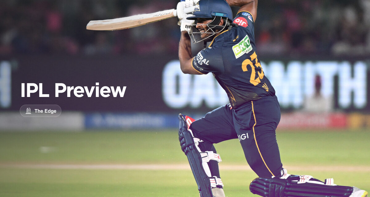 THE EDGE Thurs: Gujarat Titans v Chennai Super Kings