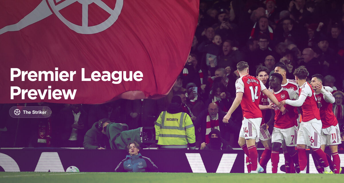 THE STRIKER Sat: ARSENAL v FULHAM