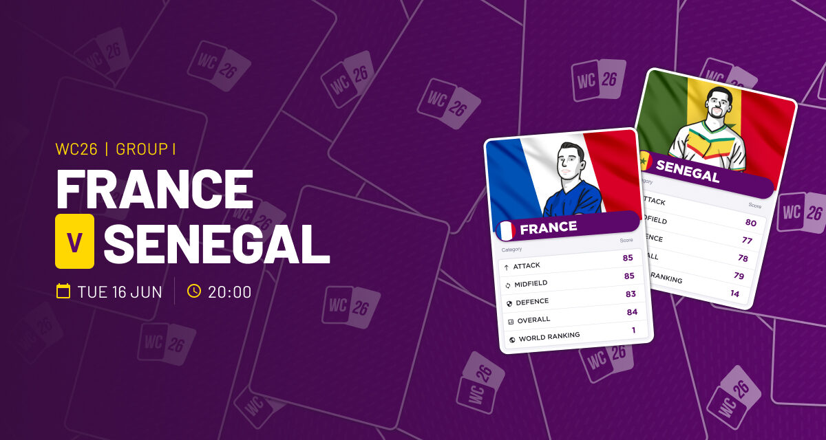 THE ULTRA Tues: France v Senegal WORLD CUP GROUP I